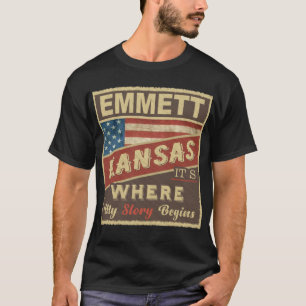 EMMETT, KS It's where my Story begins T-Shirt