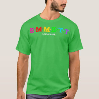 Emmett Universal T-Shirt