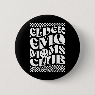 Emo Moms Club Mothers Day 6 Cm Round Badge