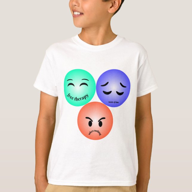 Emoji feelings with happy, sad and angry quotes  T-Shirt (Front)