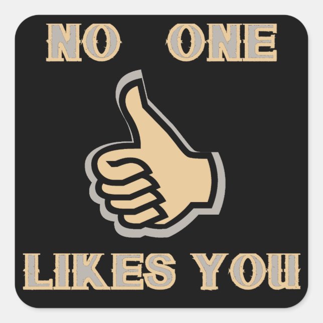 Emoji: No One Likes You Square Sticker (Front)