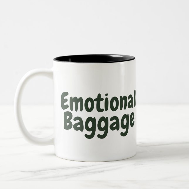 Emotional Baggage Funny Quote Two-Tone Coffee Mug (Left)