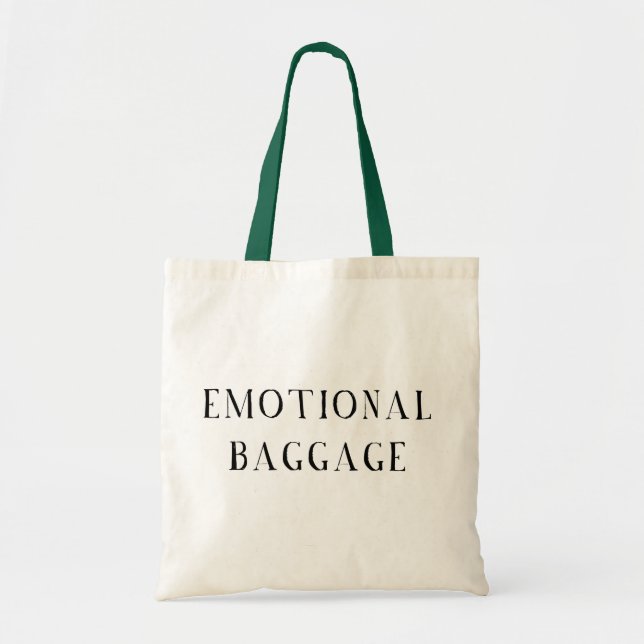Emotional Baggage Tote Bag (Front)