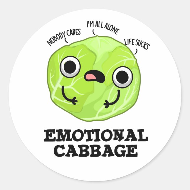 Emotional Cabbage Funny Veggie Pun  Classic Round Sticker (Front)