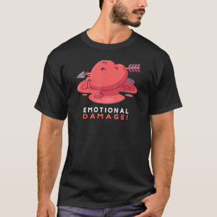 Emotional Damage Saying Gamer Internet Slang Her H T-Shirt