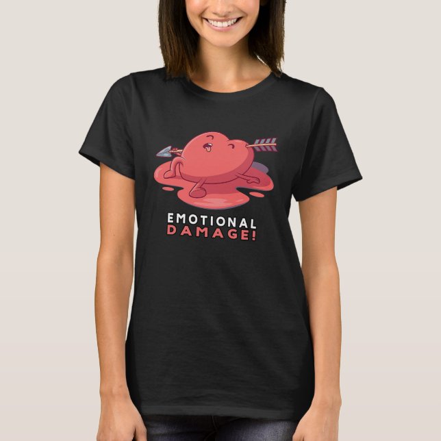 Emotional Damage Saying Gamer Internet Slang  Her  T-Shirt (Front)