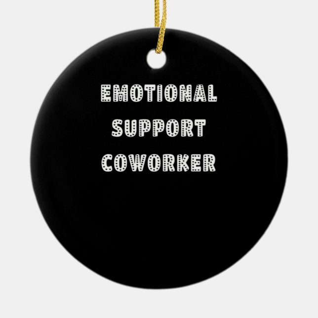 Emotional Help Coworker Chill Meme Ceramic Tree Decoration (Front)