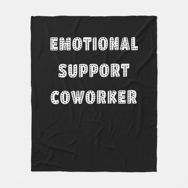 Emotional Help Coworker Chill Meme Fleece Blanket (Front)