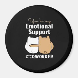 Emotional Help Coworker Classic Magnet