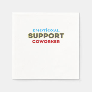 Emotional Help Coworker, Coworker Gift, Coworker F Napkin