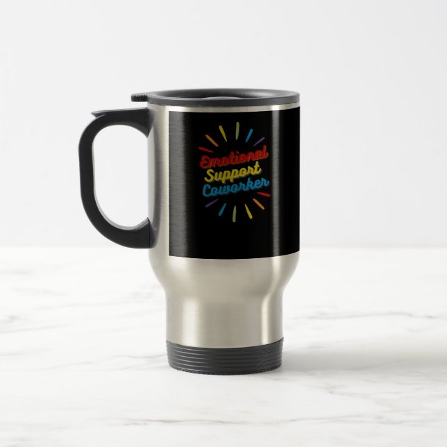 Emotional Help Coworker Gifts For Work Bestie Clas Travel Mug (Left)