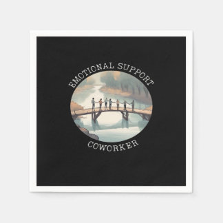 Emotional Help Coworker  Motivational Companion Napkin