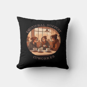 Emotional Help Coworker Motivational Office Compa Cushion