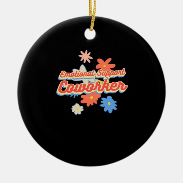 Emotional Help Coworker  Office Gift Ceramic Tree Decoration (Front)