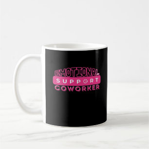 Emotional Help Coworker Pink Flower Essential Coffee Mug