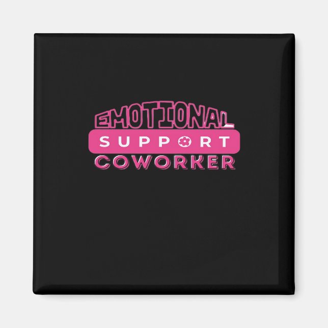 Emotional Help Coworker Pink Flower Essential Magnet (Front)