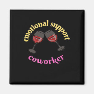 Emotional Help Coworker - Precious Classic Magnet