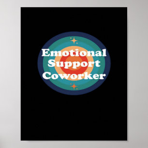 Emotional Help Coworker Trend Poster