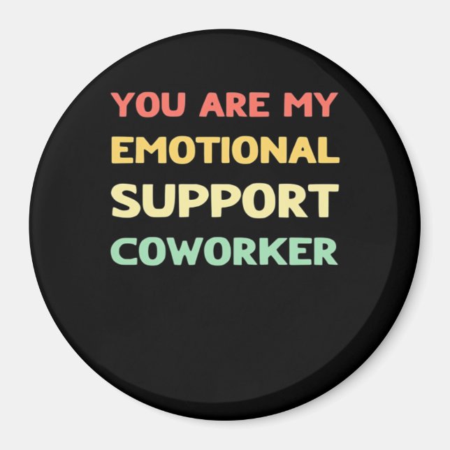 Emotional Help Coworker Trending Meme Magnet (Front)