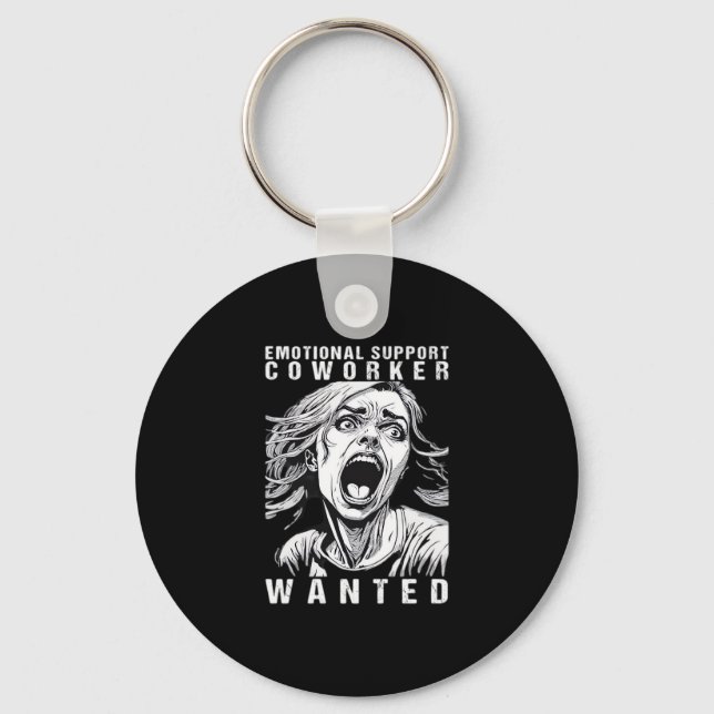 Emotional Help Coworker - Wanted Funny Office Empl Key Ring (Front)