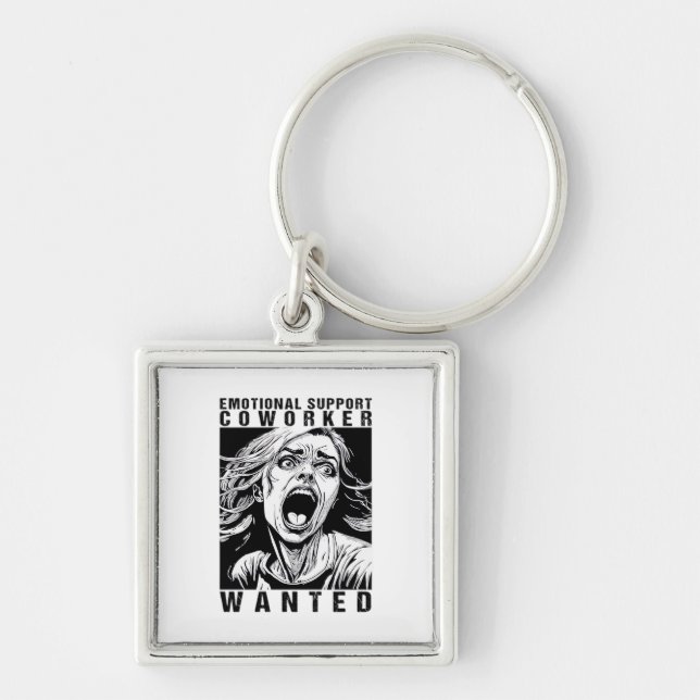 Emotional Help Coworker Wanted Funny Office Employ Key Ring (Front)