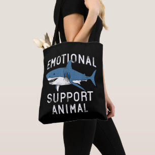 Emotional Support Animal Funny Scary Shark Pun Hum Tote Bag