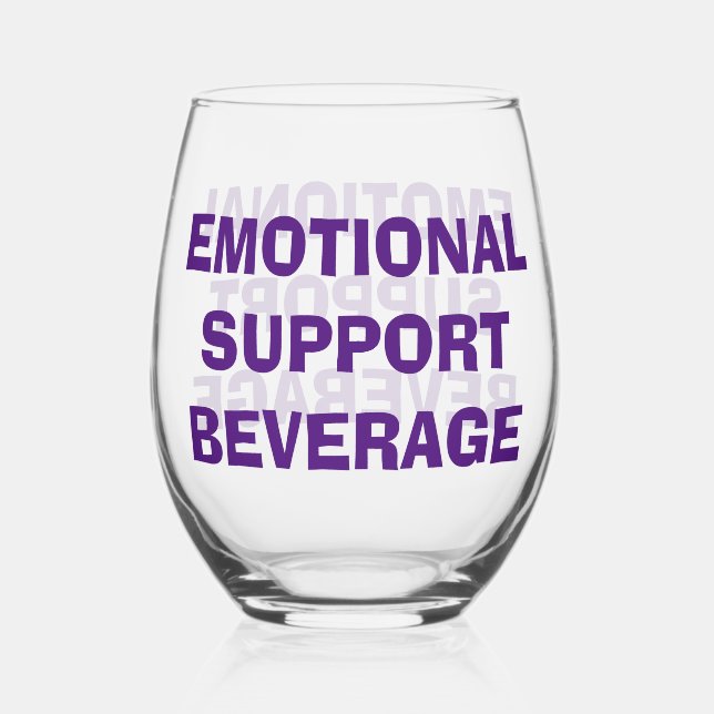 Emotional Support Beverage Drinkware Set Stemless Wine Glass (Front)