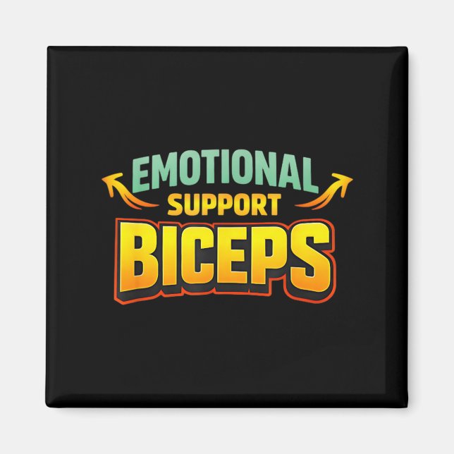 Emotional Support Biceps Funny Gym Bro Humour Magnet (Front)