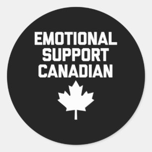 Emotional Support Canadian Canada Canadian Classic Round Sticker