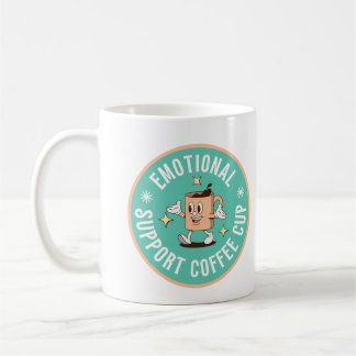 Emotional Support Coffee Mug