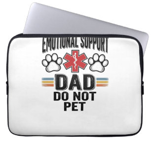 Emotional Support Dad Do Not Pet Vintage Shirt Des Laptop Sleeve