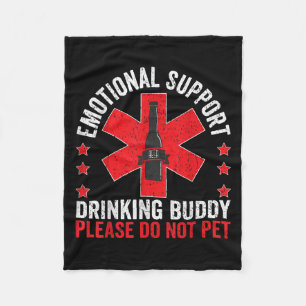 Emotional Support Drinking Buddy Adult Funny Drink Fleece Blanket