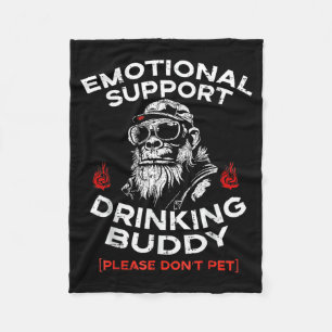 Emotional Support Drinking Buddy Pet Funny Saying Fleece Blanket