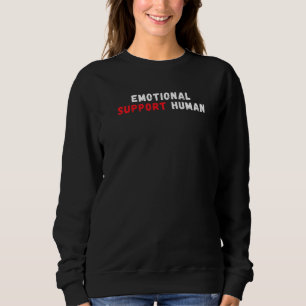 Emotional Support Human Do Not Pet Service Dog Lov Sweatshirt