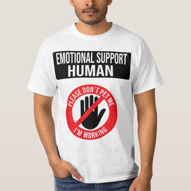 Emotional Support Human Halloween Costume Do Not P T-Shirt (Front)