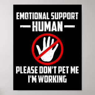 Emotional-Support Human Halloween Costume Do Not Poster