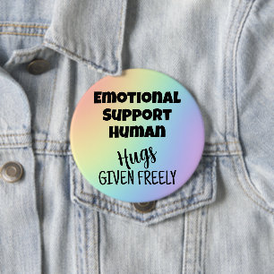 Emotional Support Human Hugs Rainbow Button