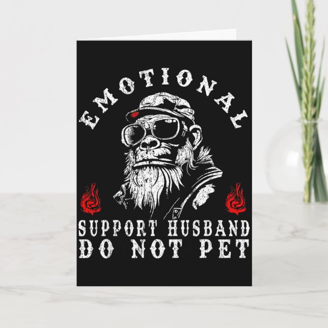 Emotional support husband do not pet funny monkey  card (Front)