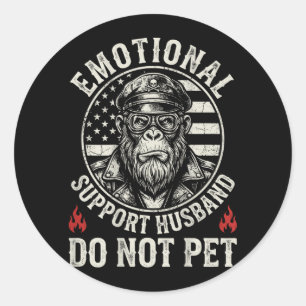 Emotional Support Husband Do Not Pet Funny Monkey Classic Round Sticker