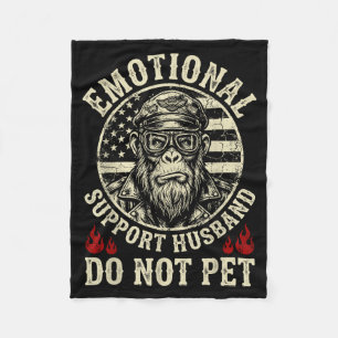 Emotional Support Husband Do Not Pet Funny Monkey Fleece Blanket
