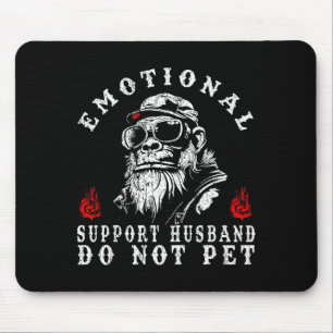 Emotional support husband do not pet funny monkey mouse mat