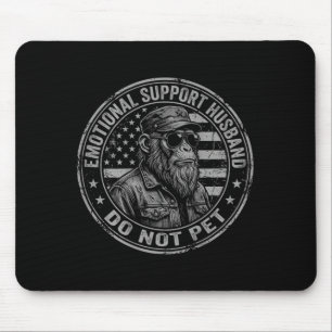 Emotional Support Husband Do Not Pet Funny Monkey Mouse Mat
