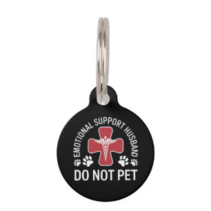 Emotional Support Husband Do Not Pet Paws Funny  Tag