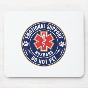 Emotional Support Husband Do Not Pet Service Dog L Mouse Mat