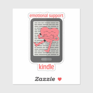 Emotional Support Kindle Sticker