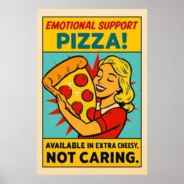 Emotional Support Pizza – Retro Food Therapy Poster (Front)