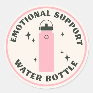 Emotional Support Water Bottle Classic Round Sticker