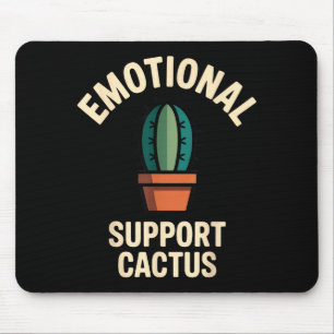 Emotional Suprt Cactus Funny Succulent Humor Outfi Mouse Mat
