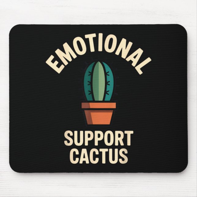 Emotional Suprt Cactus Funny Succulent Humor Outfi Mouse Mat (Front)