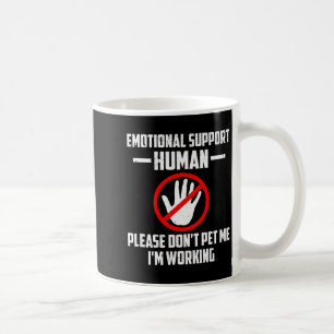 Emotional-suprt Human Halloween Costume Do Not Pet Coffee Mug